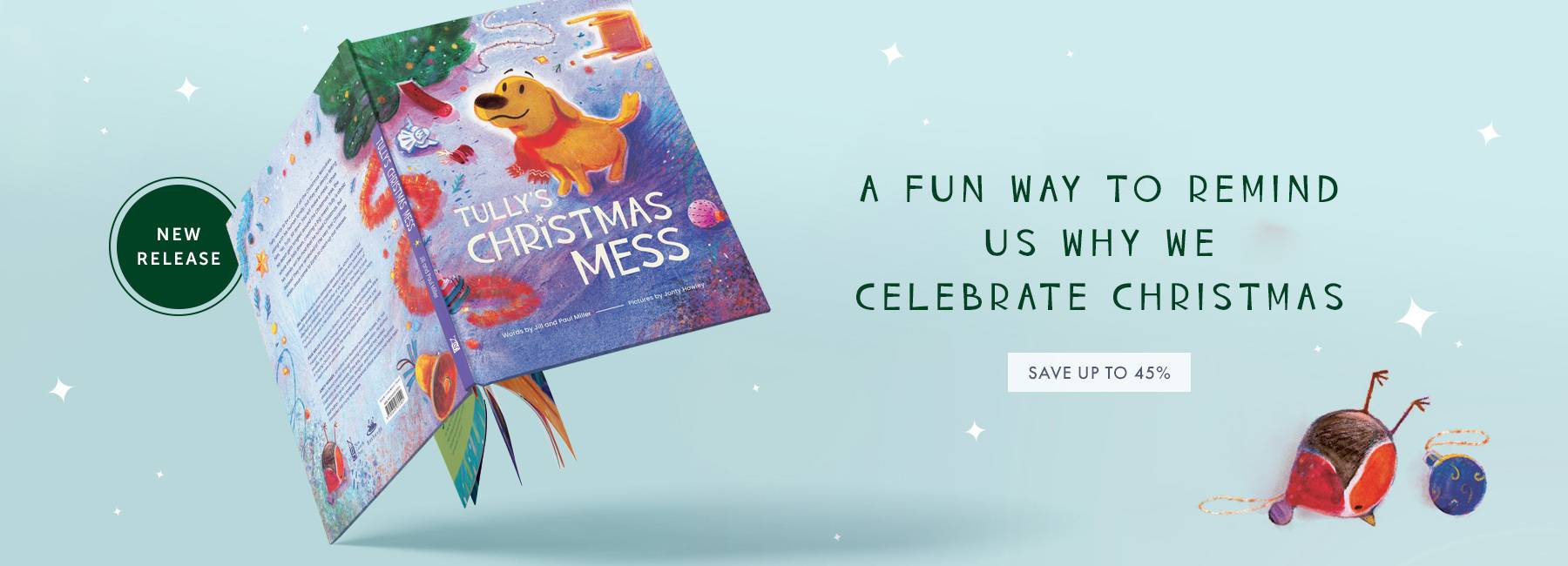 A Fun Way to Remind Us of Why Jesus Came. Click to preorder Tully's Christmas Mess, releasing September 1, 2025.